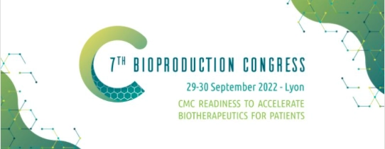 7eme congrès Bioproduction organisé par Mabdesign - 29-30 septembre 2022- Lyon-France